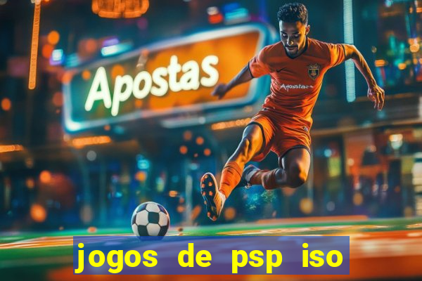 jogos de psp iso pt br